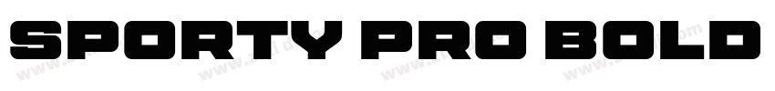 Sporty Pro Bold XP字体转换 Sporty Pro Bold XP字体转换